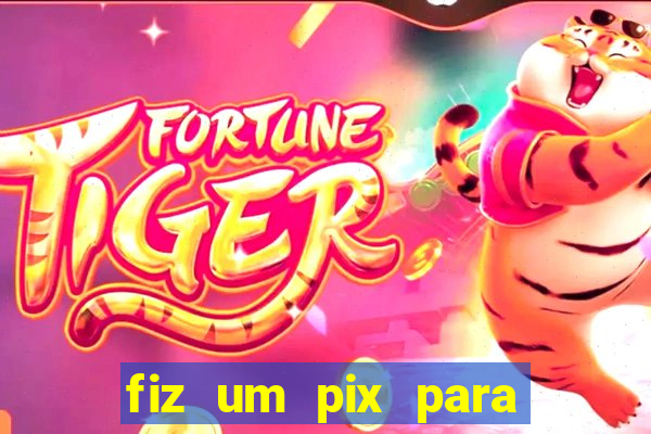 fiz um pix para uma conta inativa o que fazer